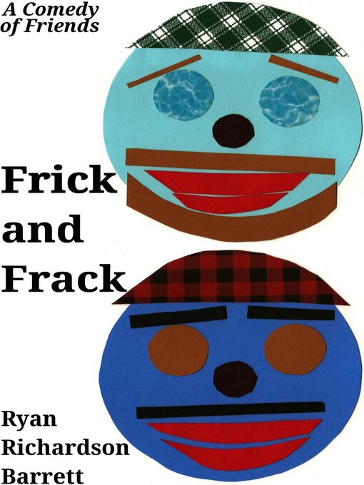 Title details for Frick and Frack by Ryan Richardson Barrett - Available